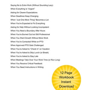 May include: A white background with a list of work-related topics, including setting boundaries and managing expectations. A yellow circle with the text "12 Page Workbook Instant Download" is in the lower right corner.