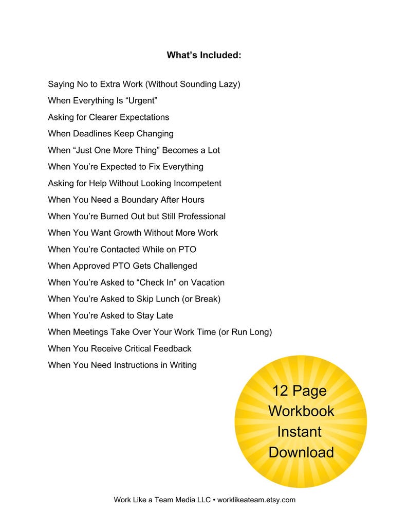 May include: A white background with a list of work-related topics, including setting boundaries and managing expectations. A yellow circle with the text "12 Page Workbook Instant Download" is in the lower right corner.