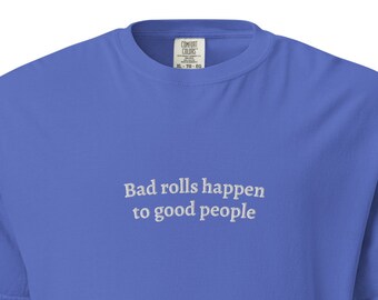 Guten Menschen passieren schlechte Rollen | Minimalistisches D&D Shirt | TTRPG T-Shirt | D&D Geschenk | Würfel Wichtel | D&D Shirt