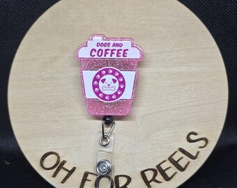 Dogs and Coffee Acrylic Badge Reel