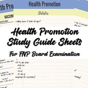 FNP Boards Study Guide Sheets - Health Promotion