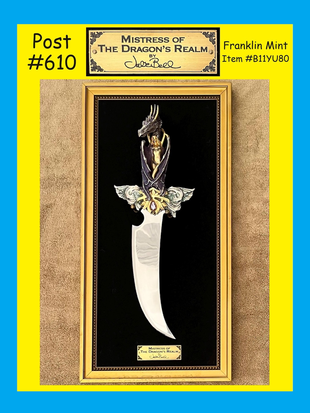 Franklin Mint Item #B11YU80, Mistress of the Dragon's Realm Dagger