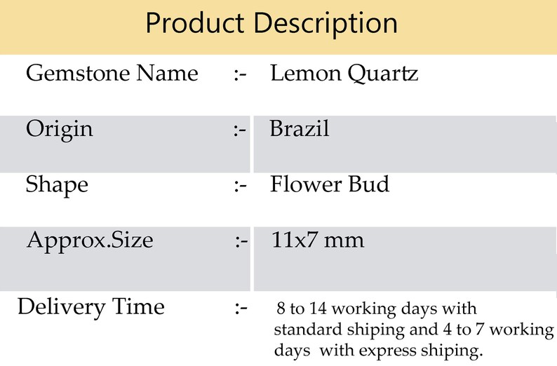 May include: Lemon Quartz gemstone from Brazil, shaped like a flower bud, measuring 11 by 7 millimeters.
