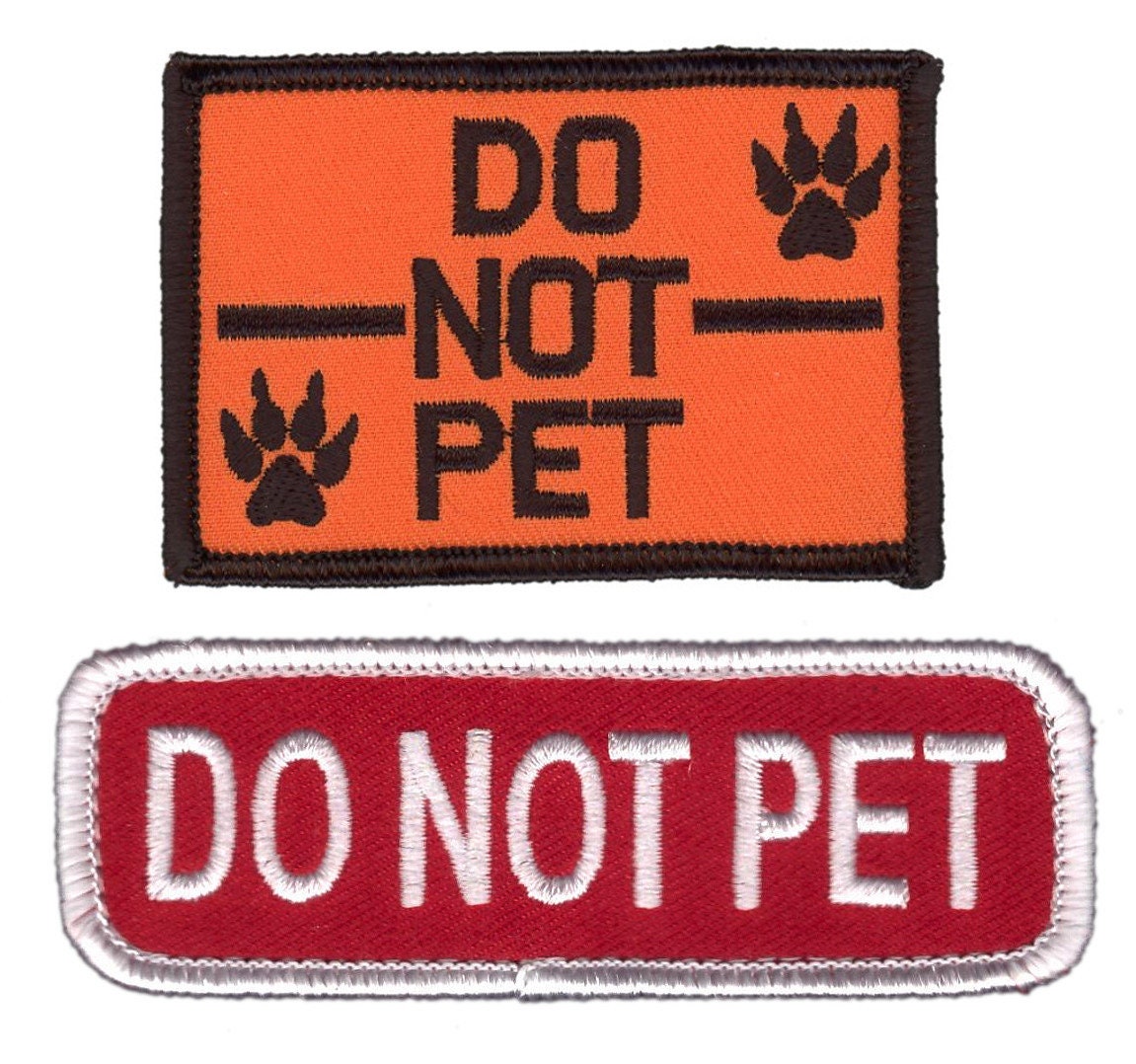 Dog Harness Patch Do Not Pet Embroidered Patch LARGE Black Patch Suitable  for Julius-k9 Products Velcro Name Patch Velcro Name Patch 