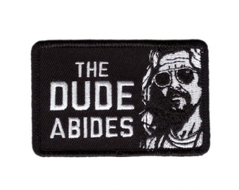 Écusson Dude Abides
