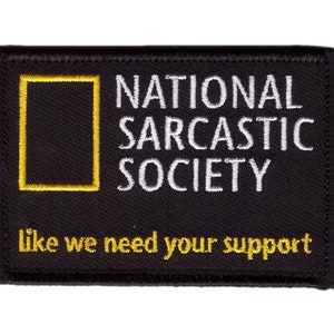 National Sarcastic Society Humor Patch