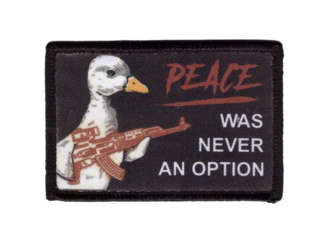 Peace Was Never An Option Moral Patch – Lustiger Armee Aufnäher, Taktisches Militaria-Accessoire