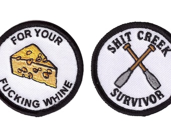 Shit-Creek Survivor For your Whine De-merit Patch Badge