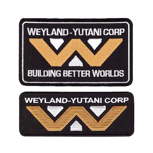 Weyland Yutani Building Better Worlds Crew Costume Patch