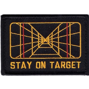 Stay On Target Rebel Jedi Motivational Patch