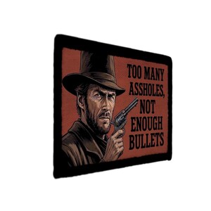 Too Many Assholes Not Enough Bullets Patch