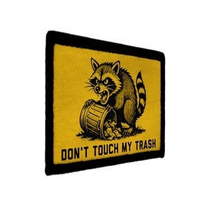 Don't Touch My Trash Raccoon Gadsden Flag Patch
