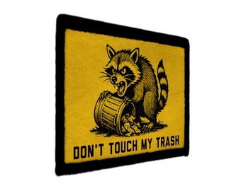 Don't Touch My Trash Raccoon Gadsden Flag Patch