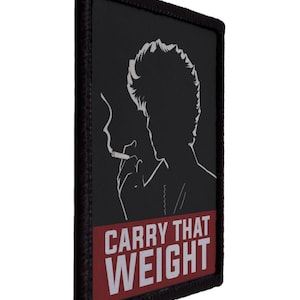 You Gonna Carry That Weight Propaganda Poster Patch