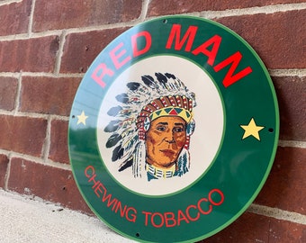 Letrero metálico de acero pesado de estilo vintage con tabaco de mascar indio "Hombre Rojo"