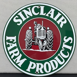 Sinclair Farm Products vintage style sign
