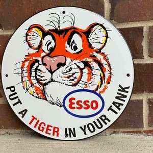 Esso Put A Tiger In Your Tank Vintage Style Porcelain Sign