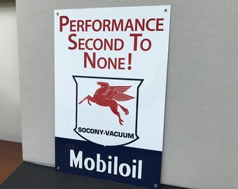 Mobiloil Performance Second To None Reproduction Sign