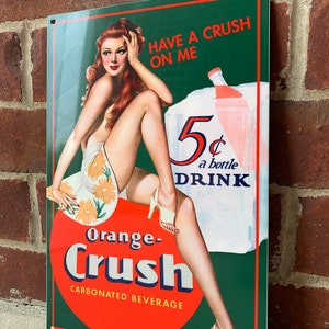 Heavy steel Orange crush vintage style Metal sign soda pop