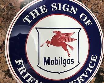 Mobilgas Friendly Service Sign