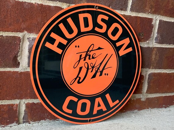 Du0026H Hudson Anthracite Coal Burner Advertising Sign - Etsy