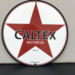 Caltex Motor Oil Reproduction Sign