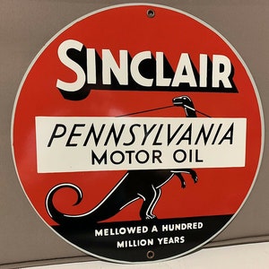 Sinclair Pennsylvania Motor Oil vintage style advertising sign