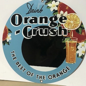 Orange Crush Vintage Style Sign