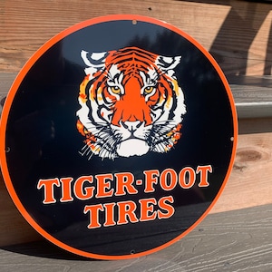 Tiger foot tires heavy Steel vintage Style metal sign