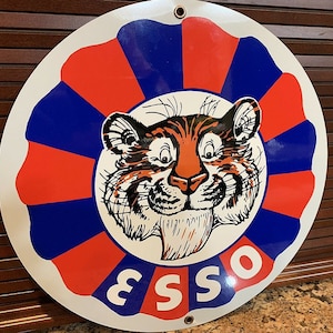 Esso Gasoline Put A Tiger In Your Tank vintage style sign