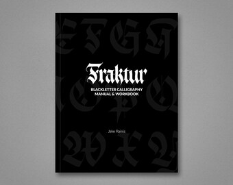 Fraktur Calligraphy – Blackletter kalligrafiehandleiding en werkboek (afdrukbaar eBook)