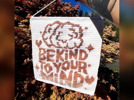 Mental Health Crochet Tapestry Pattern | Be Kind To Your Mind Mental Wellness Crochet Wall Hanging Pattern | Crochet Positive Quote Pattern