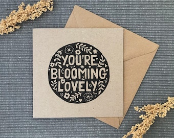 Handmade Lino Print Card, Floral Kraft Note, You're Blooming