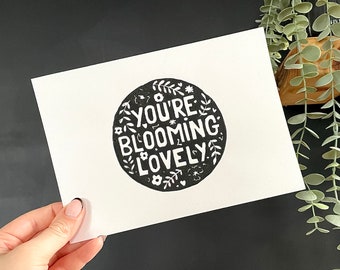 Handmade Floral Linocut Print, You're Blooming A5 Art