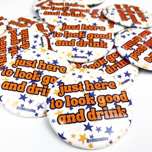 Stars Look Good and Drink Game Day Button 2.25inch Pinback Button - Etsy