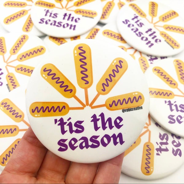 Game Day Button - Tis the Season Corndogs