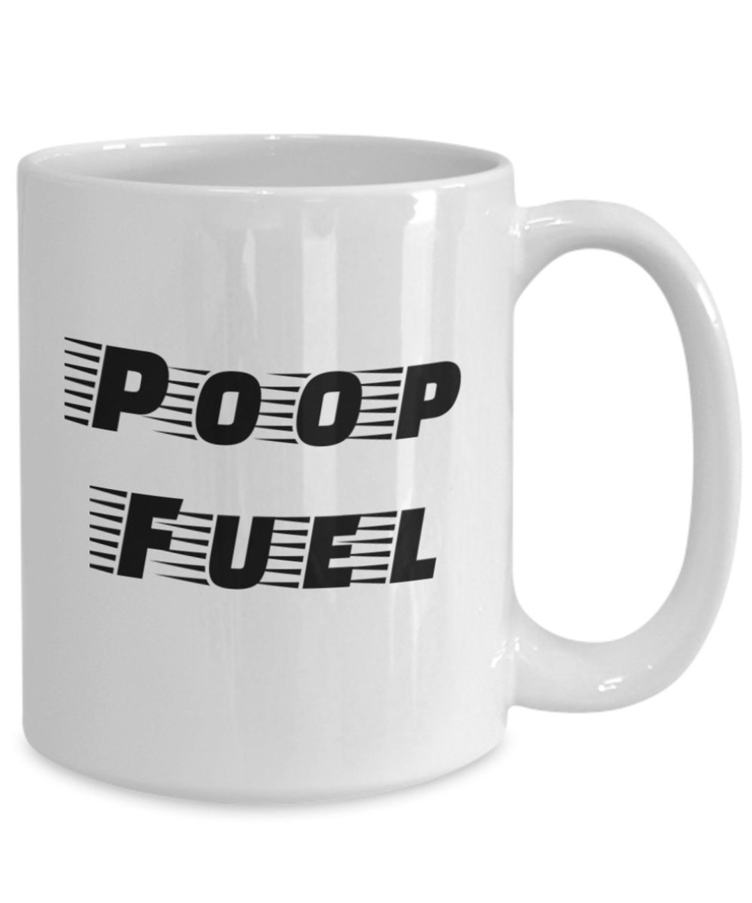 Poop Fuel Coffee Mug Funny Poop Mug Bathroom Humor Coffee Etsy