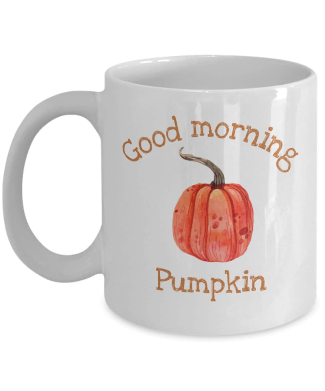 Good Morning Pumpkin Coffee Mug, Fall Coffee Cup, Good Morning Coffee