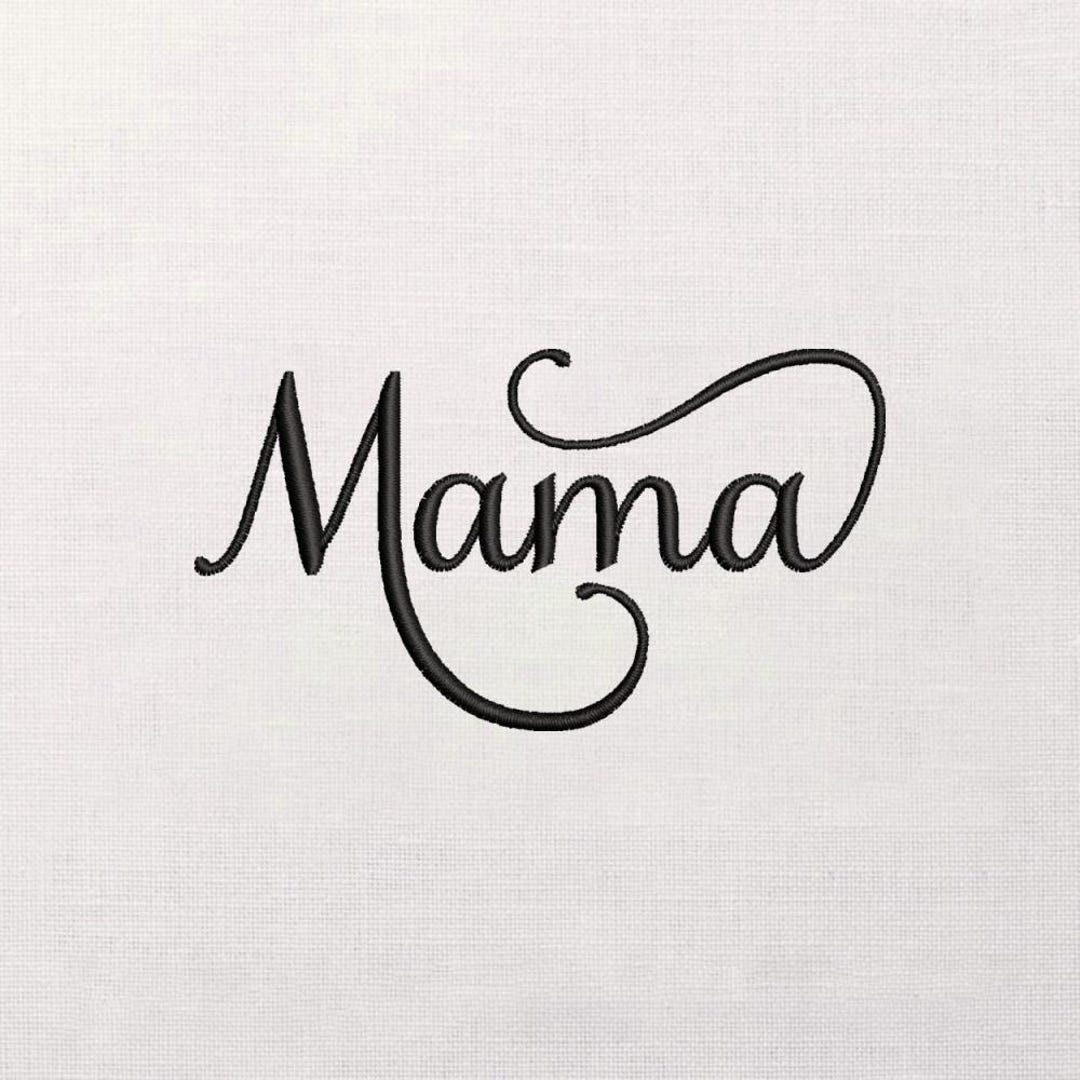 Mama Script Embroidery Design, Flowing Cursive Word Art, Satin Stitch ...