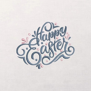 May include: A decorative embroidered design with the words "Happy Easter" in a flowing script. The text is in a dark blue color, with small pink accents and embellishments, set against a white background.