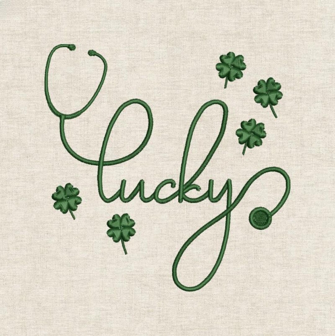 Nurse Stethoscope Embroidery Design, Lucky Script With Shamrocks, St ...