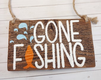 Gone Fishing sign, hand painted fishing sign, fisherman gift, lake house decor