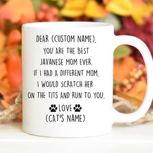 Javanese cat Mom Birthday gift, Javanese cat Mom Christmas gift, Javanese Mom Valentine, Javanese cat Mom Appreciation, Javanese cat Mom mug