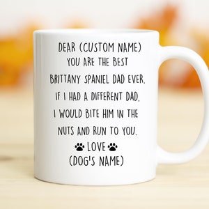 Brittany Spaniel Dad Birthday gift, Brittany Spaniel Dad Christmas gift, Brittany Dog Dad Valentine gift, Brittany Spaniel Dad Appreciation
