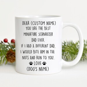 Miniature Schnauzer Dad Birthday gift, Mini Schnauzer Dad Christmas gift, Mini Schnauzer Dad Valentine gift, Min Schnauzer Dad Appreciation