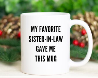 Brother in law, Brother-in-law, Brother-in-law gift, Brother-in-law mug, best gift for Brother-in-law, funny mug for new Brother-in-law