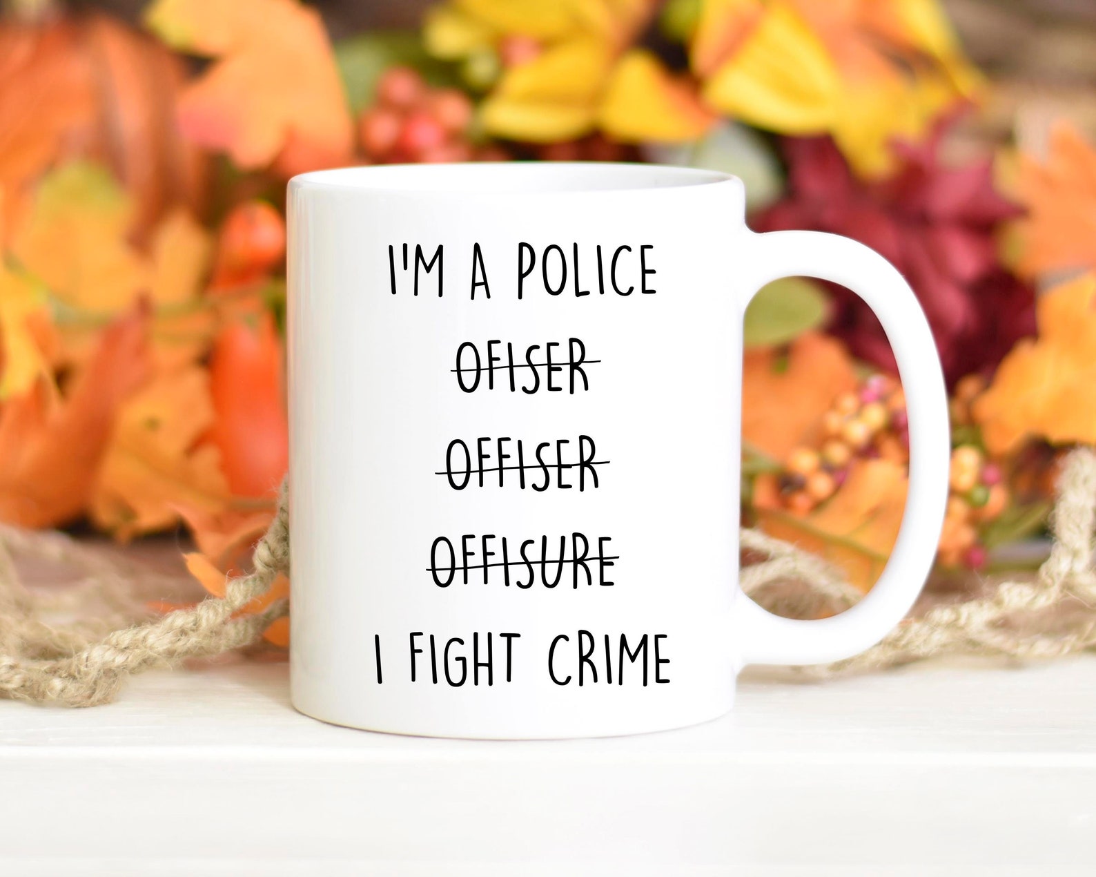 Cop Gift, Cop Mug, Best Gift for Cop, Funny Mug for New Cop, Gift for