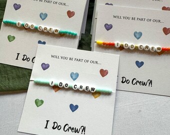 Will You Be Part Of Our I Do Crew? Bracelet - Same Sex LGBTQ+ Wedding Party Gift