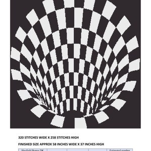 May include: Black and white optical illusion design with the text "Vortex Illusion". The finished size is approximately 58 inches wide by 37 inches high. The design uses black and white yarn.