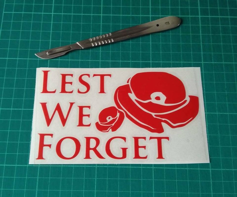 Lest We Forget Poppy Remembrance Day Vinyl Car & Truck Stickers Lest We Forget Poppy Remembrance Day Vinyl Car & Truck Stickers